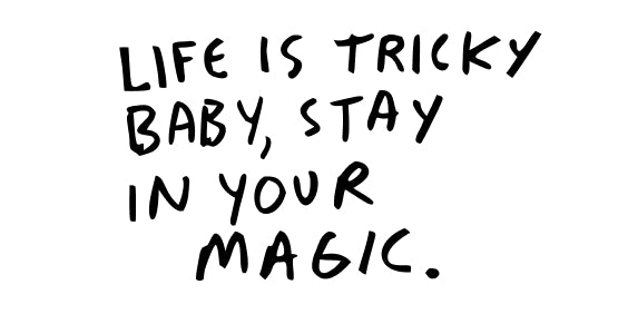 Life Is Tricky Baby Stay In Your Magic – tatuaj temporar 10 cm INSTATTOO